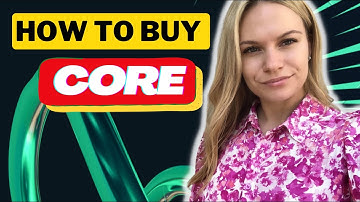 How To Buy $CORE Crypto COREUM Blockchain before Mainnet Lauch? 3 Ways Explained!