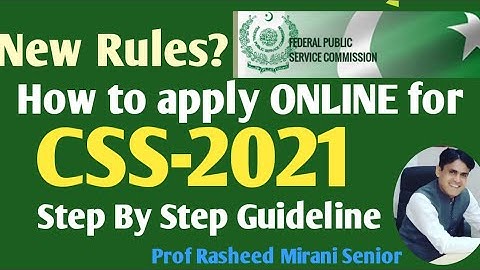 How to apply ONLINE for CSS 2021 || CCE 2021 || Step by Step Guideline || By Prof Rasheed Mirani Sr