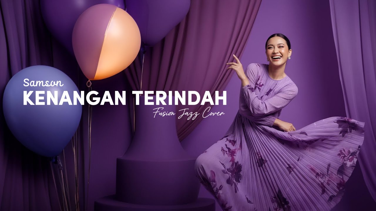 SAMSON - KENANGAN TERINDAH (2005) | FUSION JAZZ #NNMRequest @joeladam3243