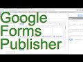 Technology Tip of the Week - Google Forms Publisher