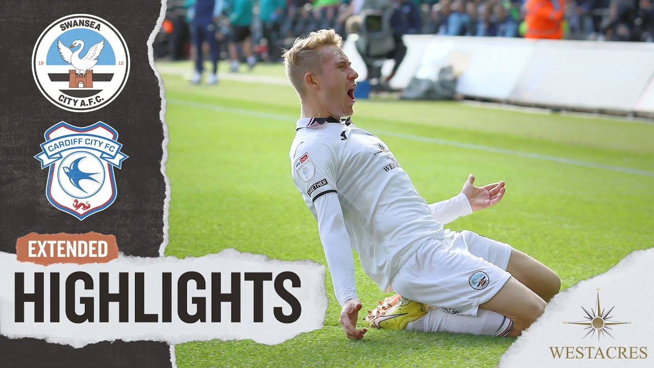 Goals and Highlights: Swansea City 2-0 Cardiff City in EFL