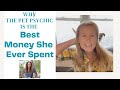 Financial Advisor says The Pet Psychic Is The Best Money She Ever Spent!  Testimonial