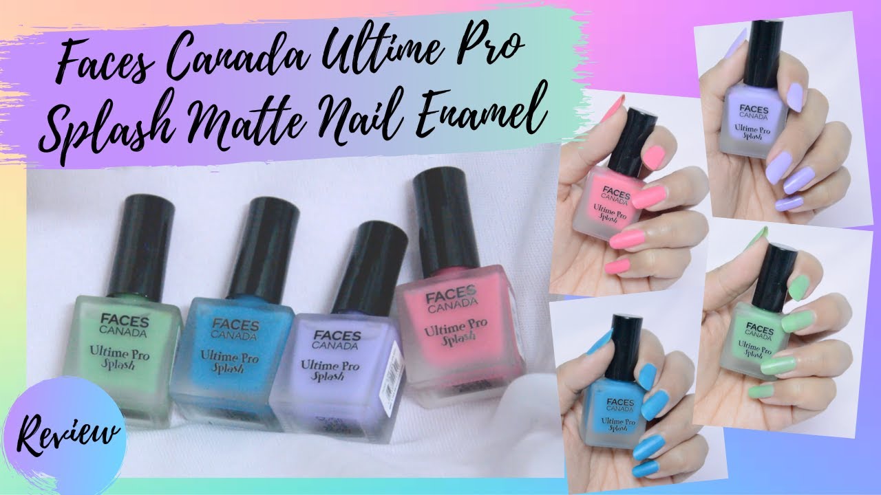 💅Top 5 Nail polish shades NUDE&MATTE|Swatches & Review| FACES CANADA Splash,  NYKAA, TRENDS|💅 - YouTube