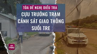 Vì sao Tòa trả hồ sơ vụ nhóm 