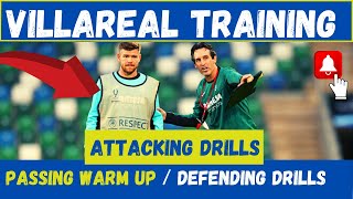 🎯Villareal CF Full Training Session By Unai Emery