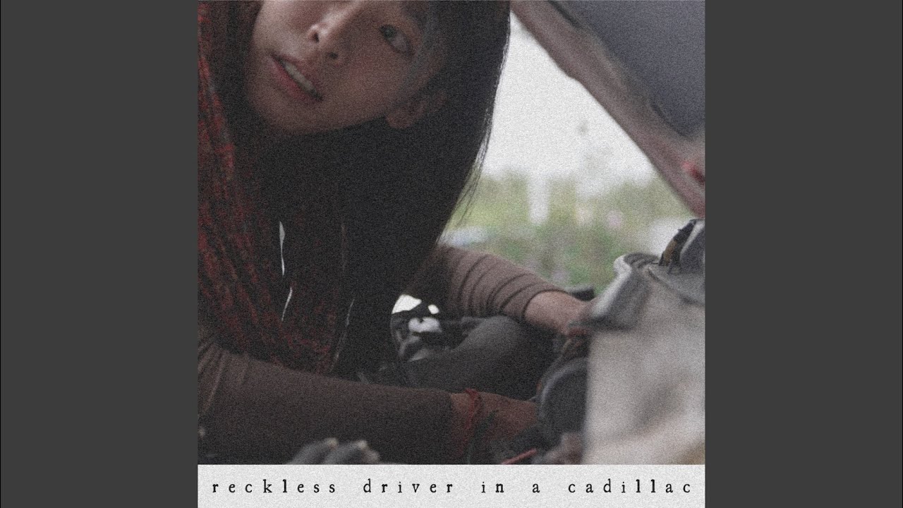 Watch Reckless Driver in a Cadillac on YouTube
