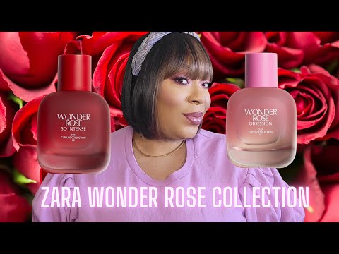 ZARA FRAGRANCES VOLUME 1: Wonder Rose Collection 