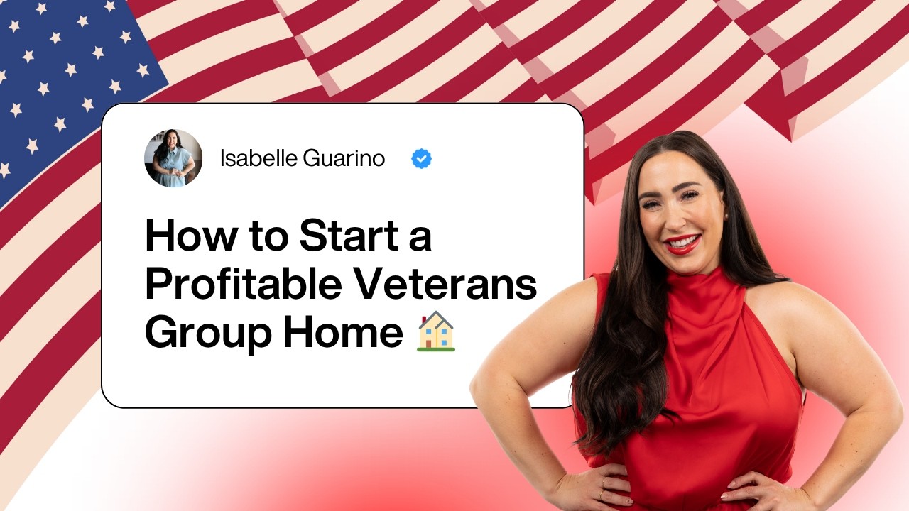 How to Start a Veterans Group Home