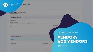 Set Up Your Team - Vendors - Add Vendors - Saphyte