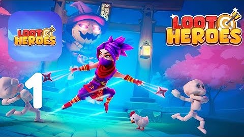 Loot Heroes - Gameplay Walkthrough Part 1 Loot Heroes: Fantasy RPG Games Tutorial (iOS, Android)