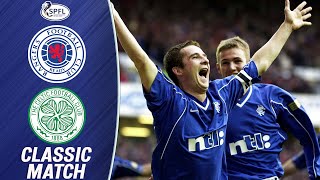 Classic Match! | Rangers 5-1 Celtic (26/11/00) | SPFL