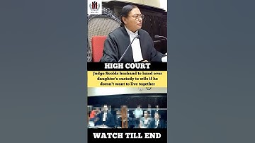 Judge Scolds Husband to hand over Daughters Custody to Wife #judge #advocate #highcourt #shortvideo