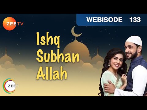 Ishq Subhan Allah - Kabir Fights Back - Ep 133 - Webisode | Zee Tv | Hindi TV Show