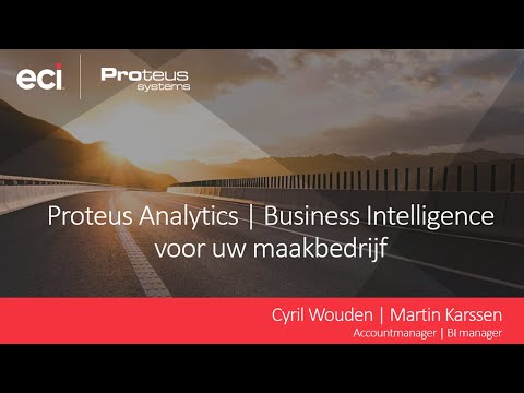 Webinar Proteus Analytics - Business Intelligence voor uw maakbedrijf 22 september 2020