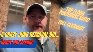 Junk removal Estimate  2 Story Penthouse Suite, Top Floor... Bidding a full cleanout!