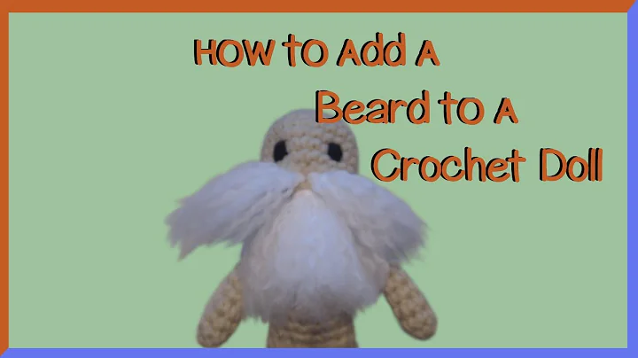 Transform a Doll with Yarn into a Bearded Masterpiece