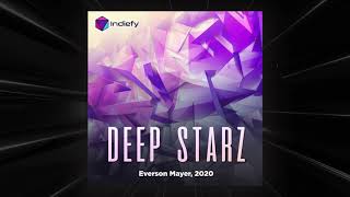 Deep Starz Extended Mix - Everson Mayer