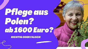 Wie teuer ist eine polnische Pflegekraft?