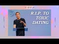 RIP to Toxic Dating | David Marvin