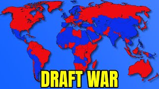 What If There Was A Country Draft? (War Scenario)