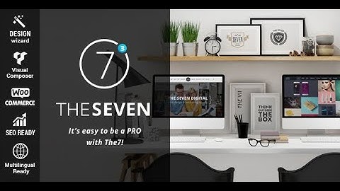 HOW TO INSTALL  THEME THE7 IO ON WORDPRESS