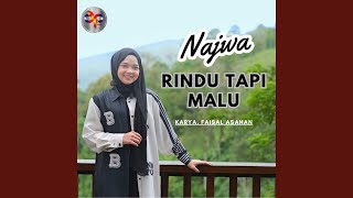 Rindu Tapi Malu