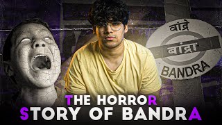 The Horror story of Bandra | Horror story in hindi | By Amaan Parkar |