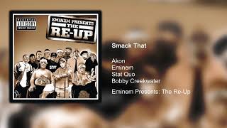 Smack That [Extended Version] (feat. Eminem, Stat Quo & Bobby Creekwater)