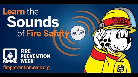 Fire Prevention Week 2021: Learn the Sounds of Fire Safety