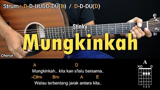 Mungkinkah - Stinky | Tutorial Chord Gitar Mudah dan Lirik