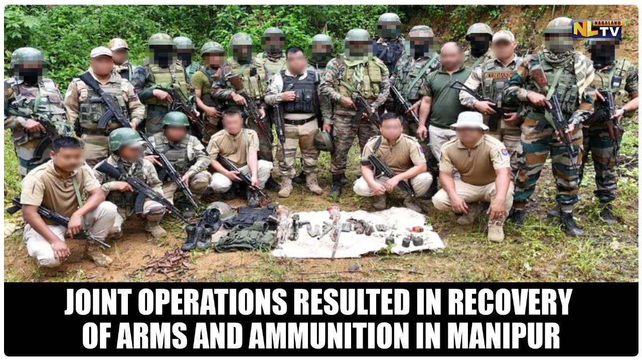 JOINT OPERATIONS RESULTED IN RECOVERY OF ARMS AND AMMUNITION IN MANIPUR ...