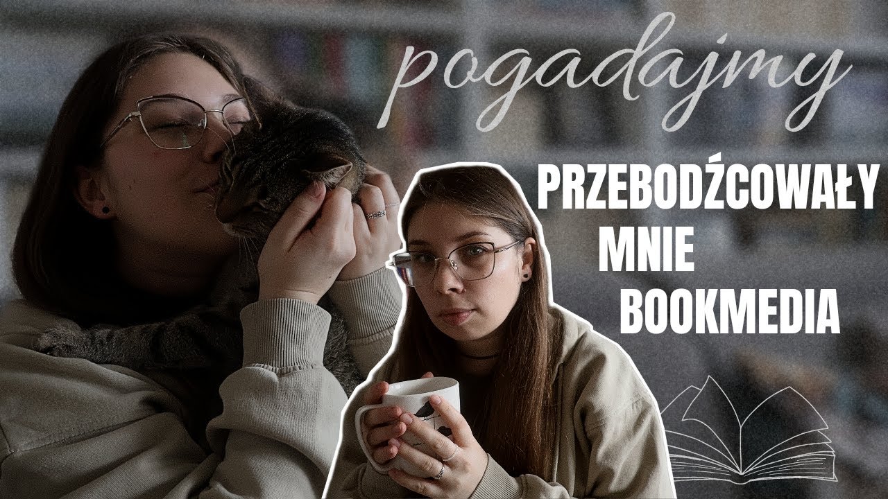przebodźcowały mnie bookmedia i muszę coś z tym zrobić