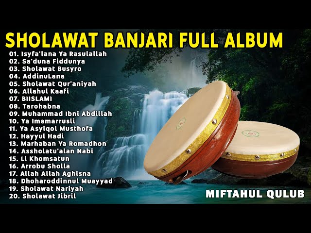 Sholawat Banjari MQ Full Album Terbaru || Isyfa'lana Ya Rasulallah, Tarohabna, Sholawat Qur'aniyah class=