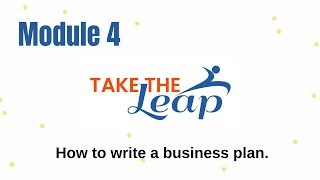Module 4 - How to write a business plan?
