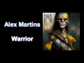 Alex martins  warrior
