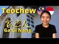 Teochew Culture, Language and Food (Malaysia and Indonesia)