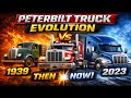 Peterbilt Truck Evolution (1939–2023) | All Models Explained 🚛🔥
