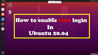 How to enable root login(GUI) in Ubuntu 20.04 | 2021 screenshot 3