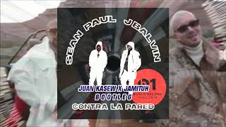 Sean Paul Ft. J Balvin - Contra La Pared (Juan Kasew X Jamituh Bootleg)