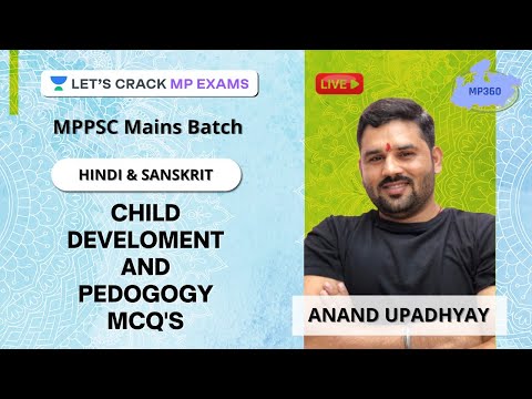 Child Develoment and Pedogogy MCQ&rsquo;s | Anand Upadhyay