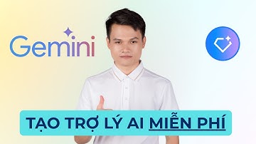 Tạo Trợ Lý Gemini 100% FREE: Hướng Dẫn Tạo Chuyên Gia AI Riêng (Giống ChatGPT) | Chi Tiết A-Z