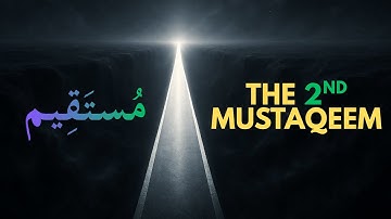 What Else Does the Qur’an Call MUSTAQEEM? مُستَقِيم