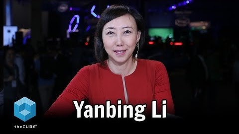 Yanbing Li | Dell EMC World 2017