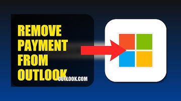 How To Remove Payment Method From Outlook 2025
