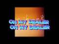 KAESTYLE FT OMAH LEY || My dealer (Official lyrics video)