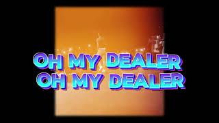 KAESTYLE FT OMAH LEY || My dealer (Official lyrics video)