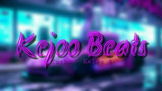 Kejoo Beats _ Turko - Keleş 4 - 1.4x Speed - By - Vacant Beats
