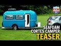 2023 Cortes Camper Teaser Trailer