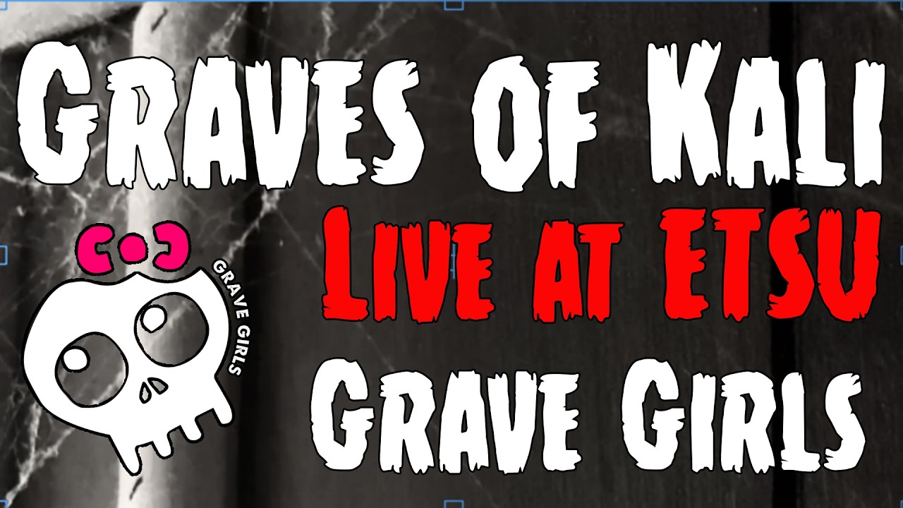 Grave Girls | Graves of Kali Live Performance at ETSU Music and