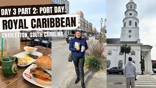 DAY 3 Part 2: PORT DAY in CHARLESTON South Carolina - ROYAL CARIBBEAN - Jan 2023